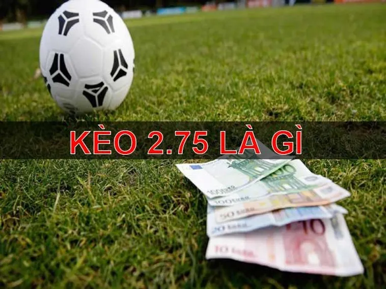 Bí Quyết Chinh Phục Kèo Chấp 2 3/4 Mang Lại Lợi Nhuận Khổng Lồ Mỗi Ngày